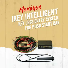 Maximus iKey Intelligent Key Less Entry System For Push Start Car